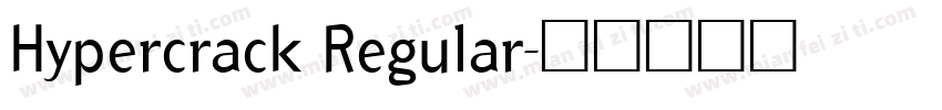 Hypercrack Regular字体转换